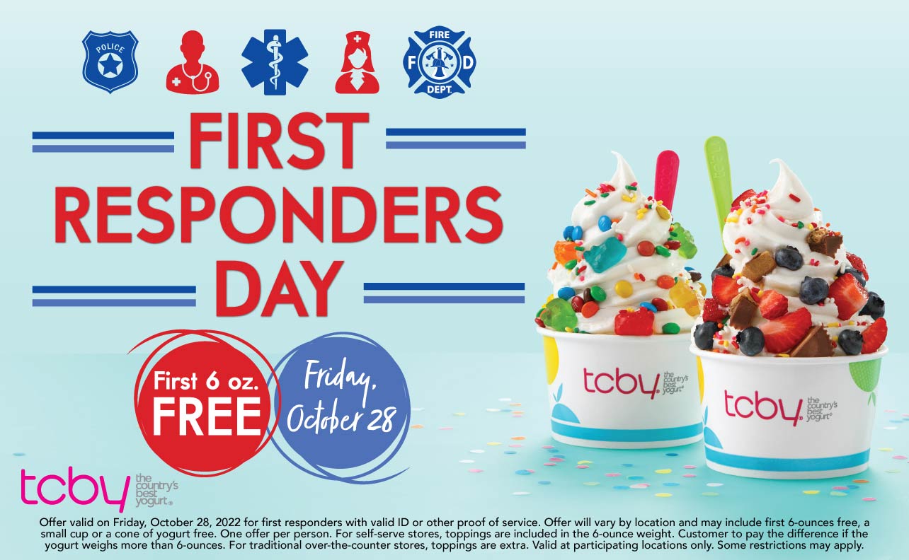 TCBY restaurants Coupon  First responders enjoy free frozen yogurt today at TCBY #tcby 
