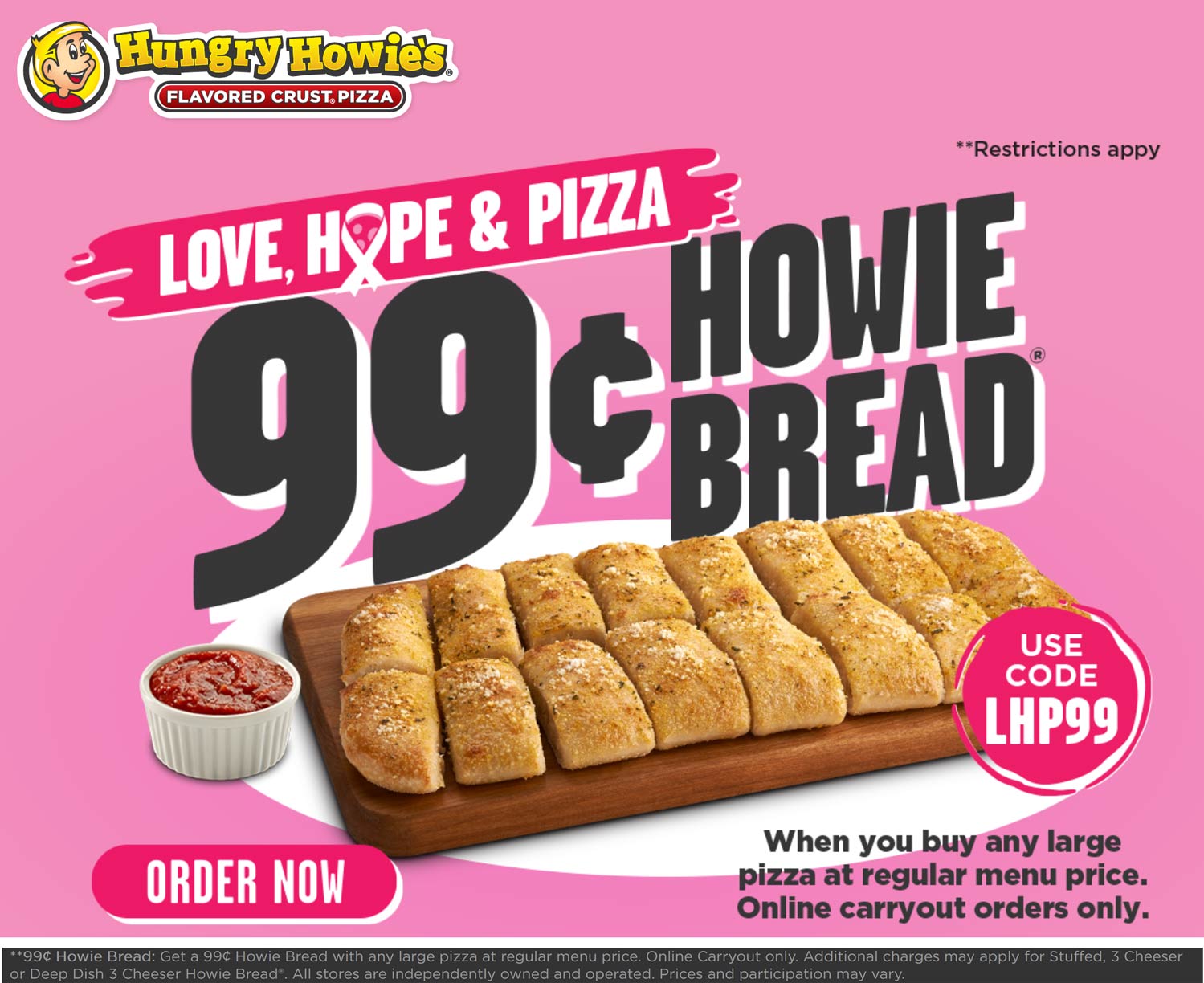 Hungry Howies restaurants Coupon  $1 garlic bread with your pizza today at Hungry Howies via promo code LHP99 #hungryhowies 