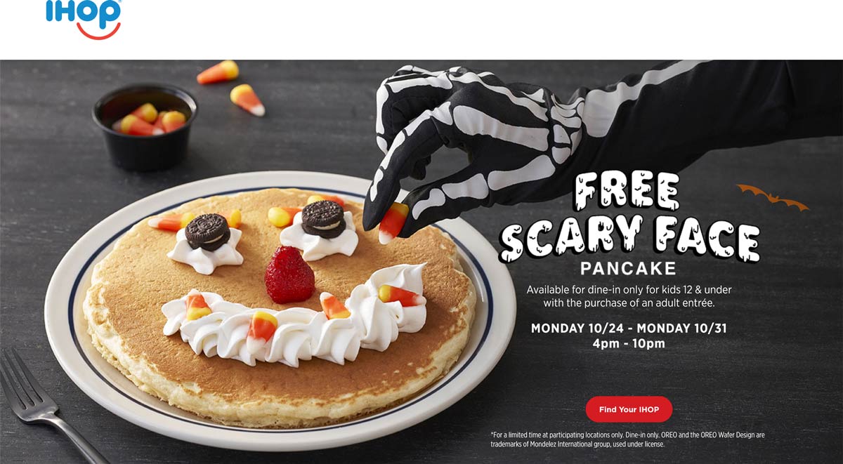 IHOP restaurants Coupon  Free scary face pancake 4-10p today at IHOP restaurants #ihop 