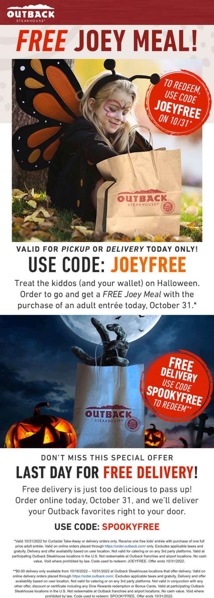 Outback Steakhouse restaurants Coupon  Free takeout or delivery kids meal today at Outback Steakhouse via promo code JOEYFREE #outbacksteakhouse 