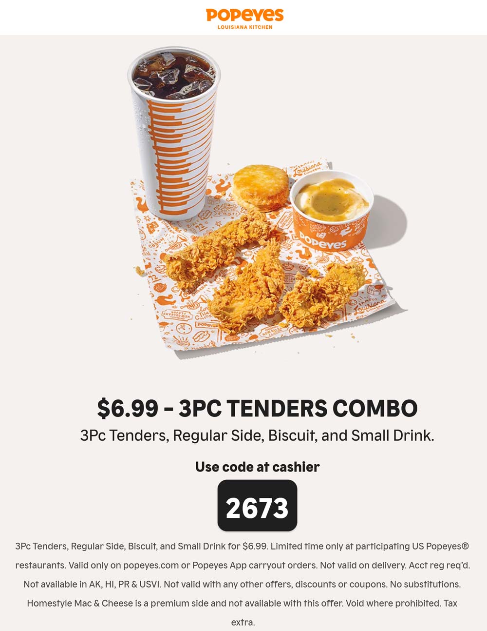 3pc chicken tenders + side + biscuit + drink = 7 at Popeyes popeyes The Coupons App®