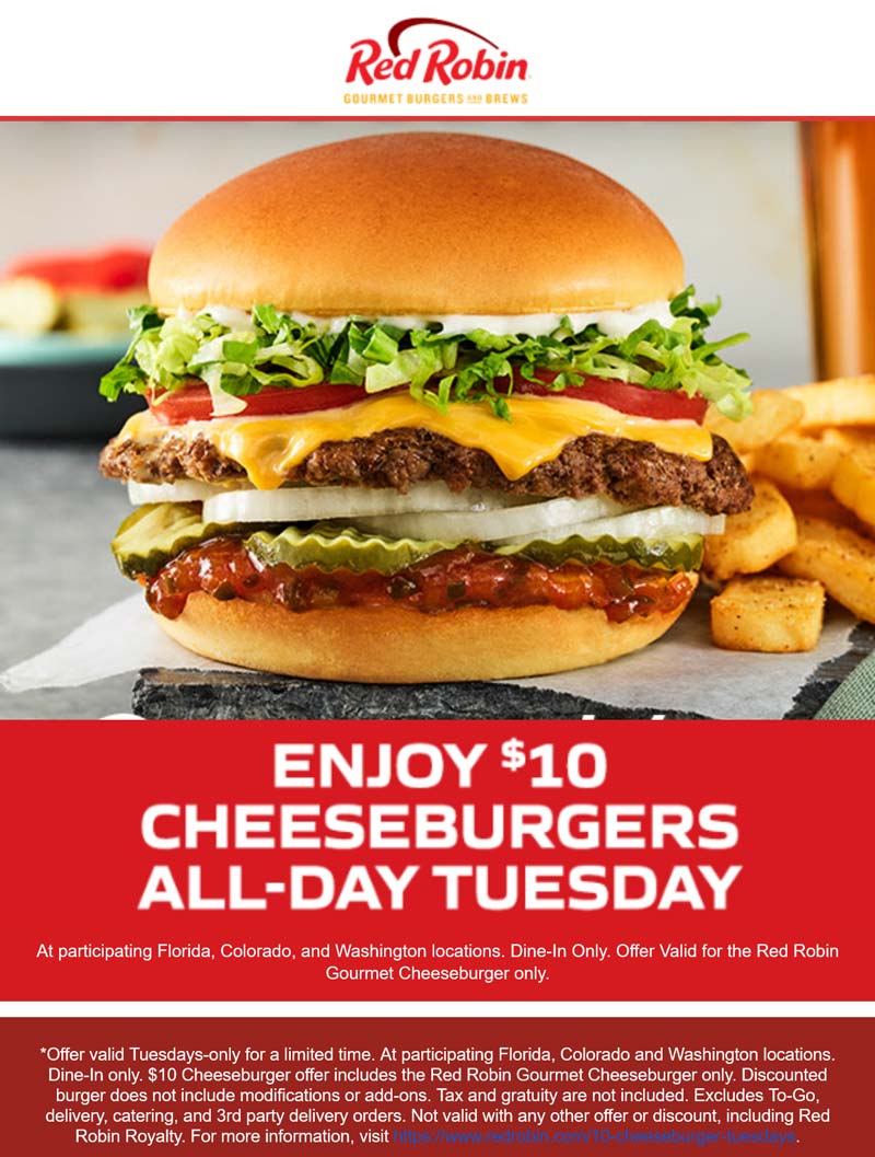 10 cheeseburger today at various Red Robin restaurants redrobin The