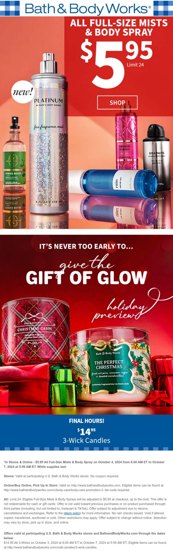 Bath & Body Works stores Coupon  All body spray & mists = $6 today at Bath & Body Works, ditto online #bathbodyworks 