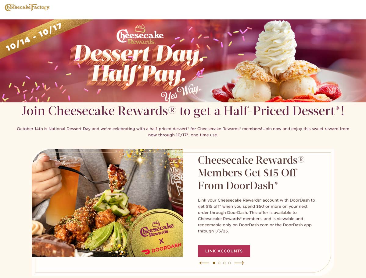 The Cheesecake Factory restaurants Coupon  50% off dessert via login at The Cheesecake Factory #thecheesecakefactory 