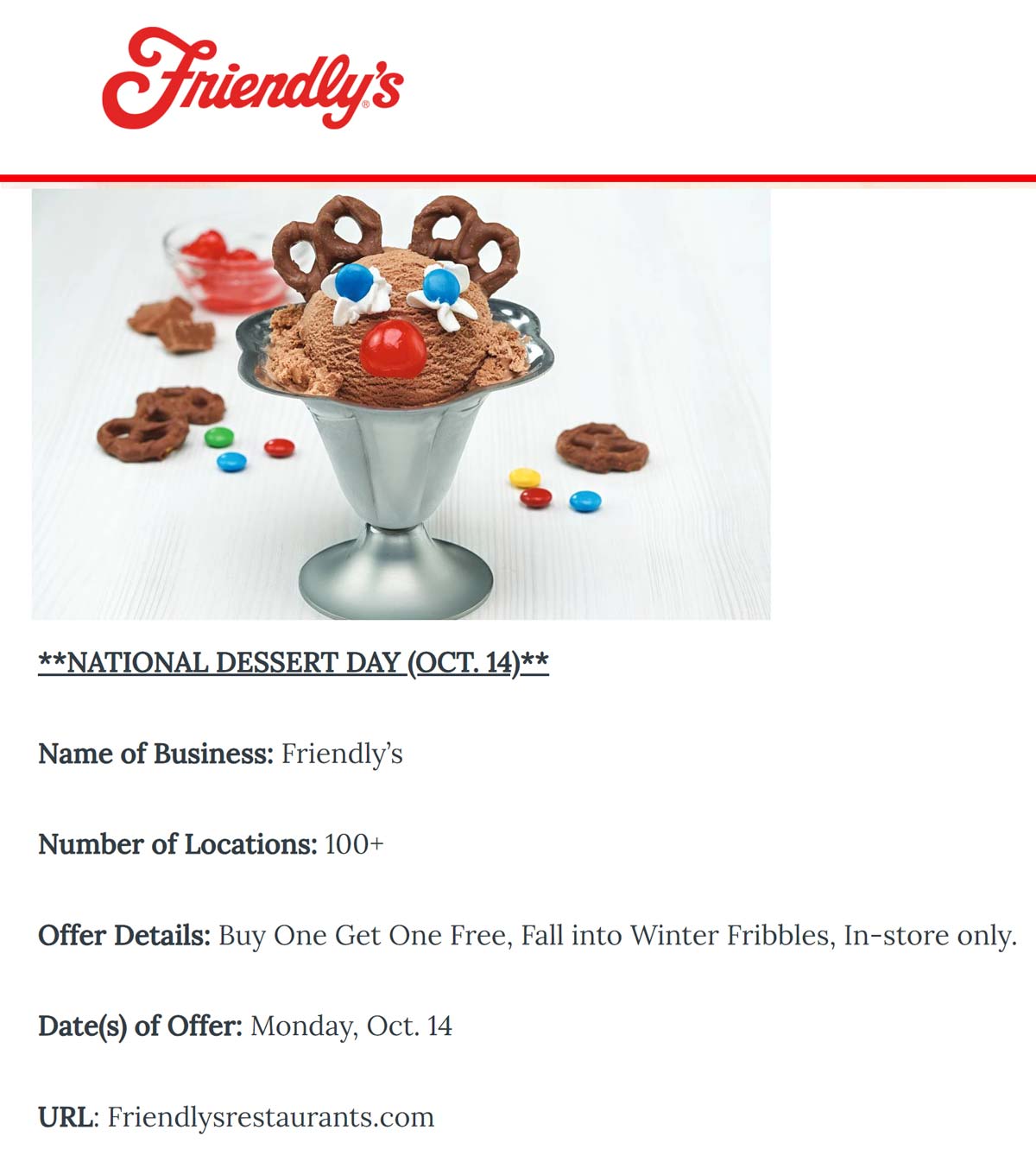 Friendlys restaurants Coupon  Second fribble dessert free today at Friendlys restaurants #friendlys 