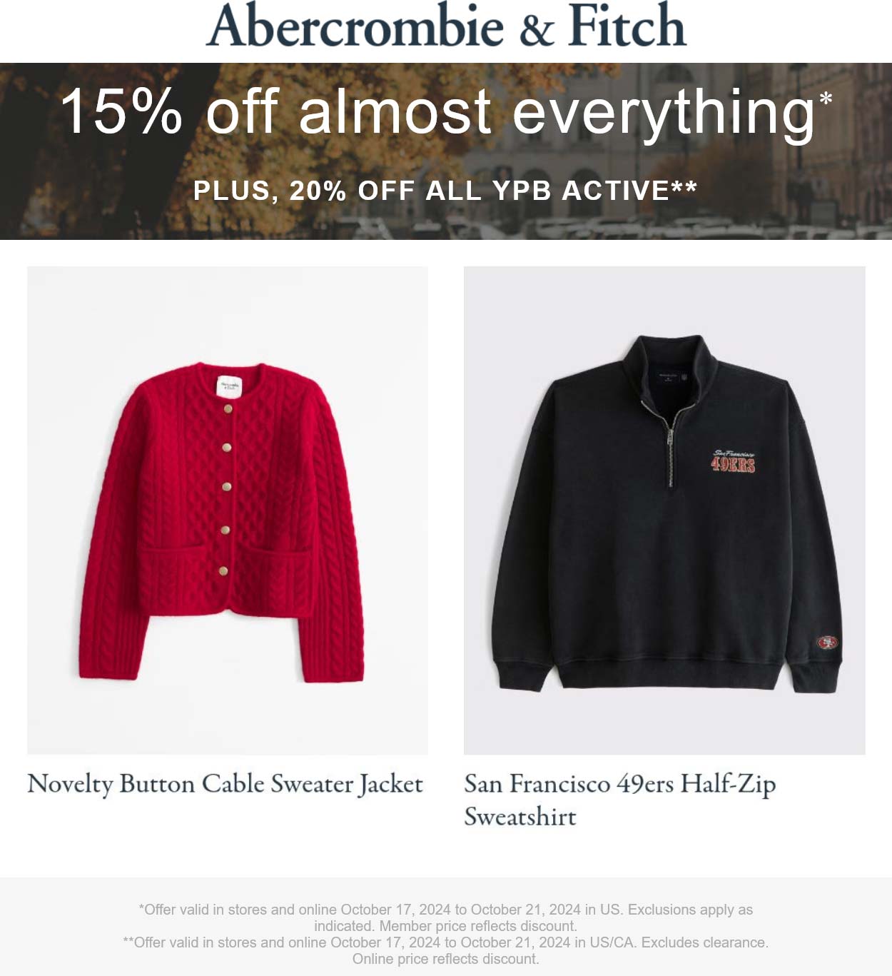 Abercrombie & Fitch stores Coupon  15% off at Abercrombie & Fitch, ditto online #abercrombiefitch 