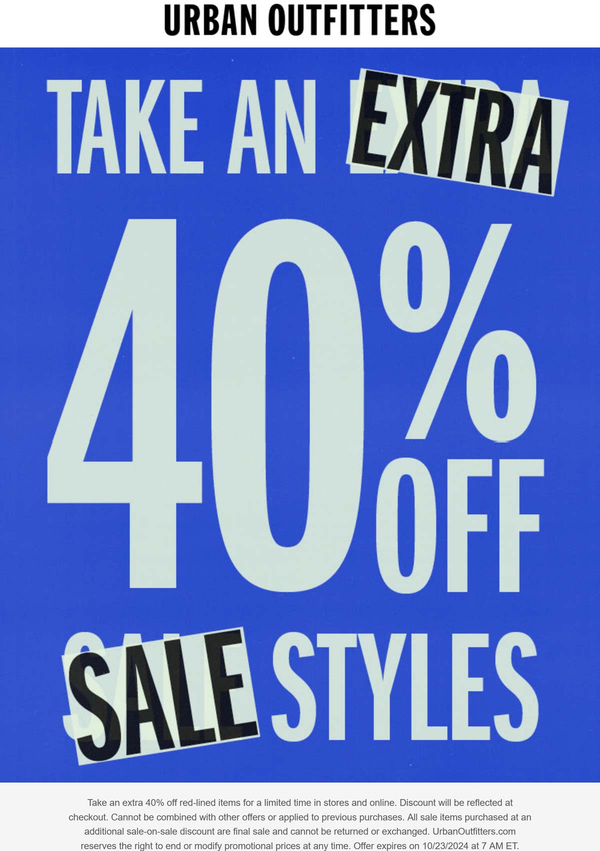 Urban Outfitters stores Coupon  Extra 40% off sale styles at Urban Outfitters #urbanoutfitters 