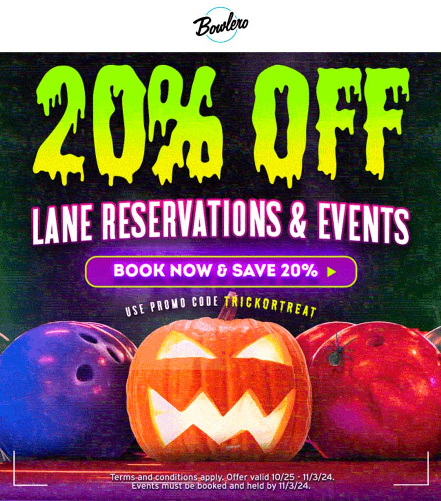 Bowlero stores Coupon  20% off lane reservations at Bowlero bowling alleys via promo code TRICKORTREAT #bowlero 