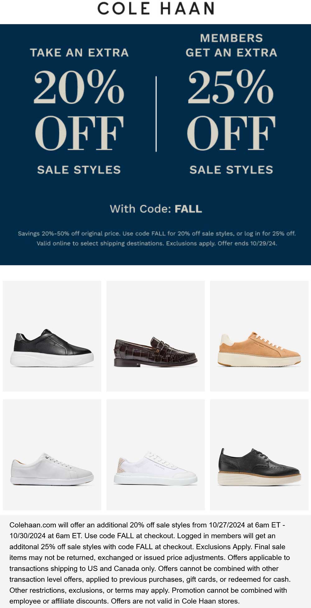 Cole Haan stores Coupon  Extra 20% off sale styles at Cole Haan via promo code FALL #colehaan 