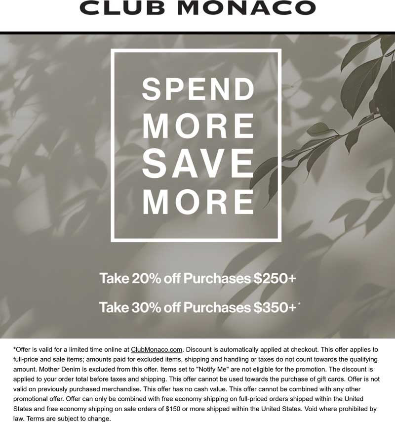 Club Monaco stores Coupon  20-30% off $250+ today at Club Monaco #clubmonaco 