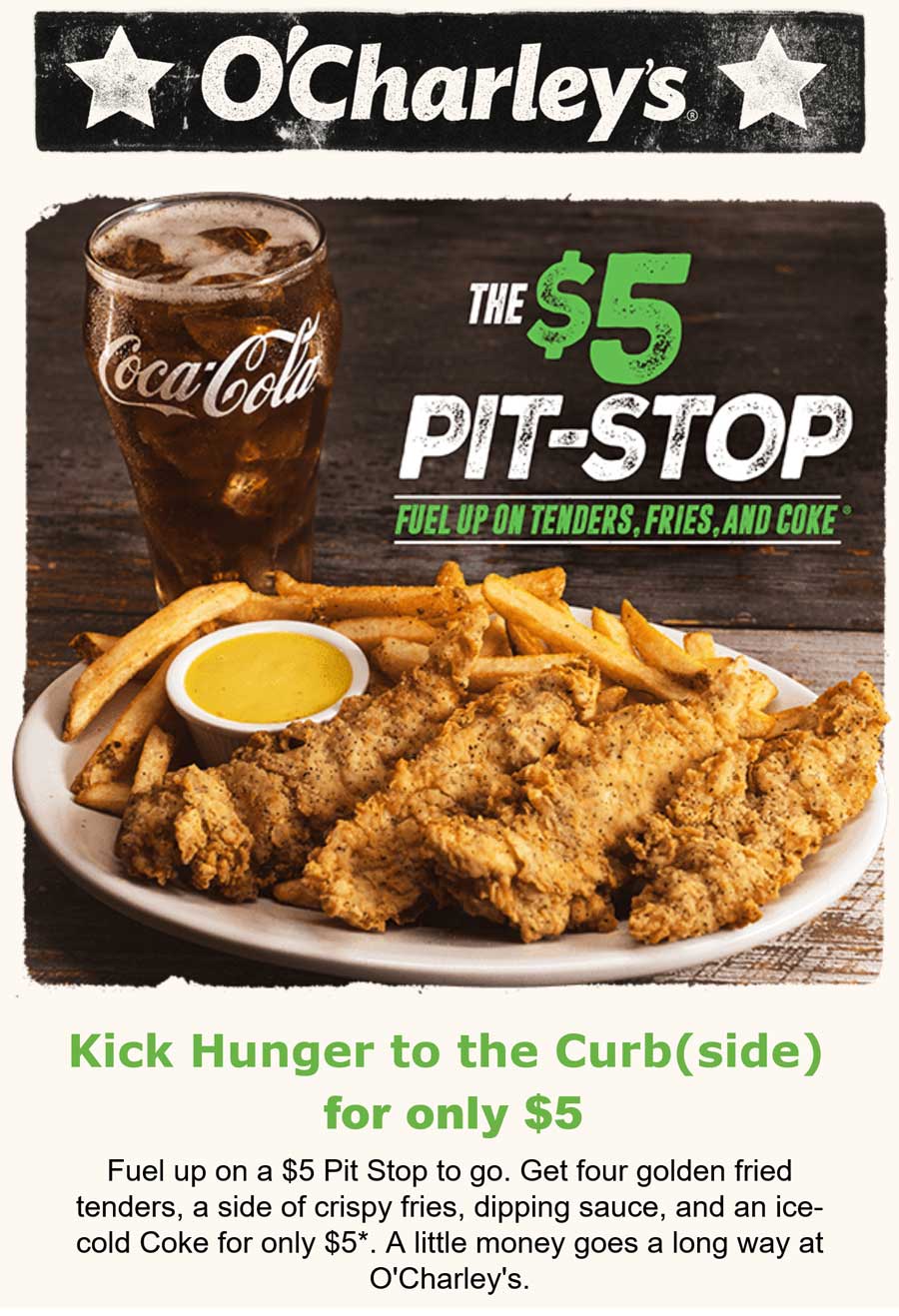 OCharleys restaurants Coupon  Chicken tenders + fries + drink = $5 at OCharleys restaurant #ocharleys 