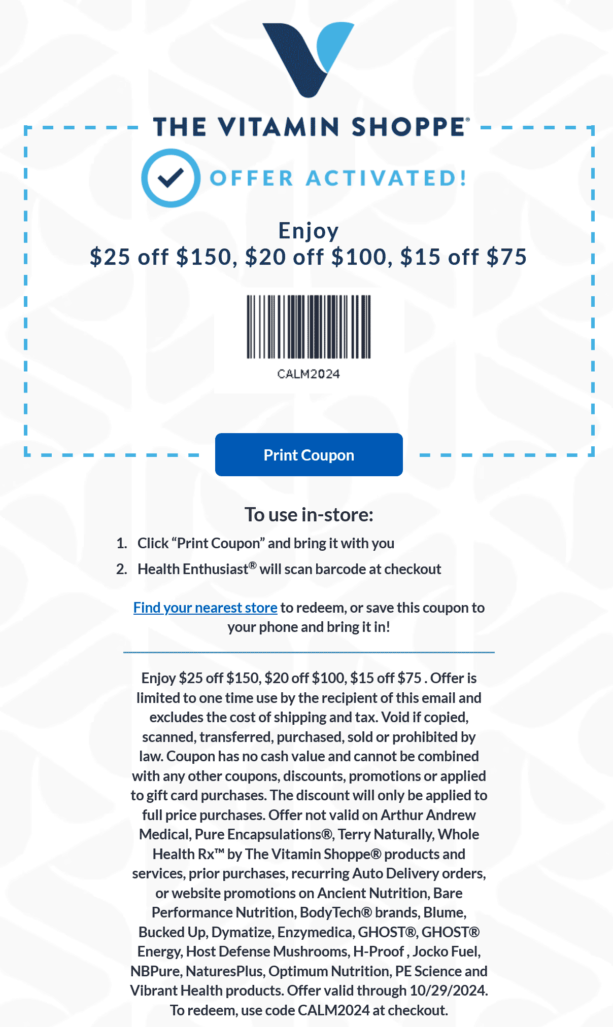 The Vitamin Shoppe stores Coupon  $15-$25 off $75+ at The Vitamin Shoppe, or online via promo code CALM2024 #thevitaminshoppe 