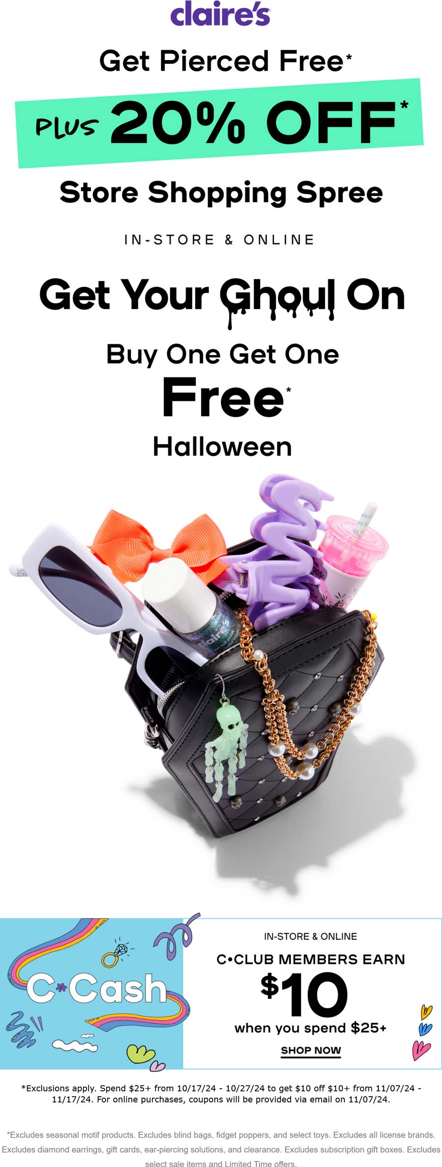 Claires stores Coupon  Second halloween item free at Claires, ditto online #claires 