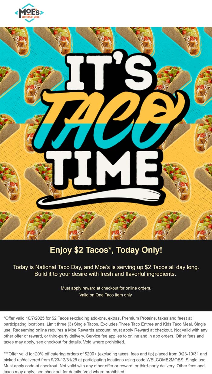 Moes Southwest Grill restaurants Coupon  $2 tacos today at Moes Southwest Grill #moessouthwestgrill 