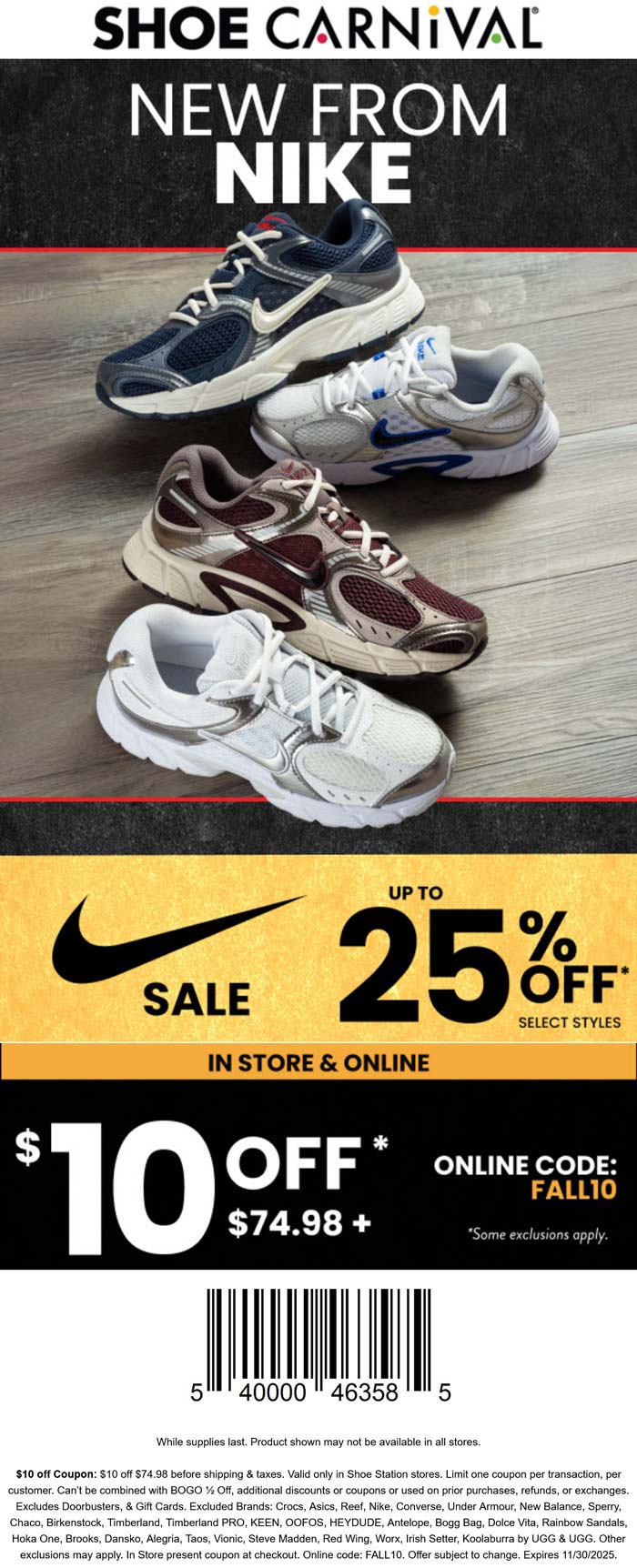 Shoe Carnival stores Coupon  $10 off $75+ & 25% off Nike at Shoe Carnival, or online via promo code FALL10 #shoecarnival 