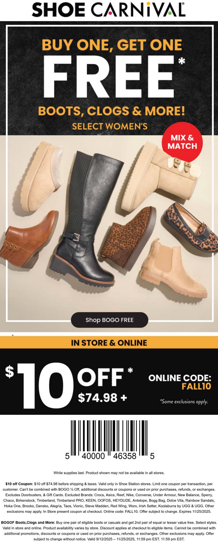 Shoe Carnival Second boots free + $10 off $75 at Shoe Carnival, or online via promo code FALL10 #shoecarnival  Shoe Carnival stores Coupon  Second boots free + $10 off $75 at Shoe Carnival, or online via promo code FALL10 #shoecarnival