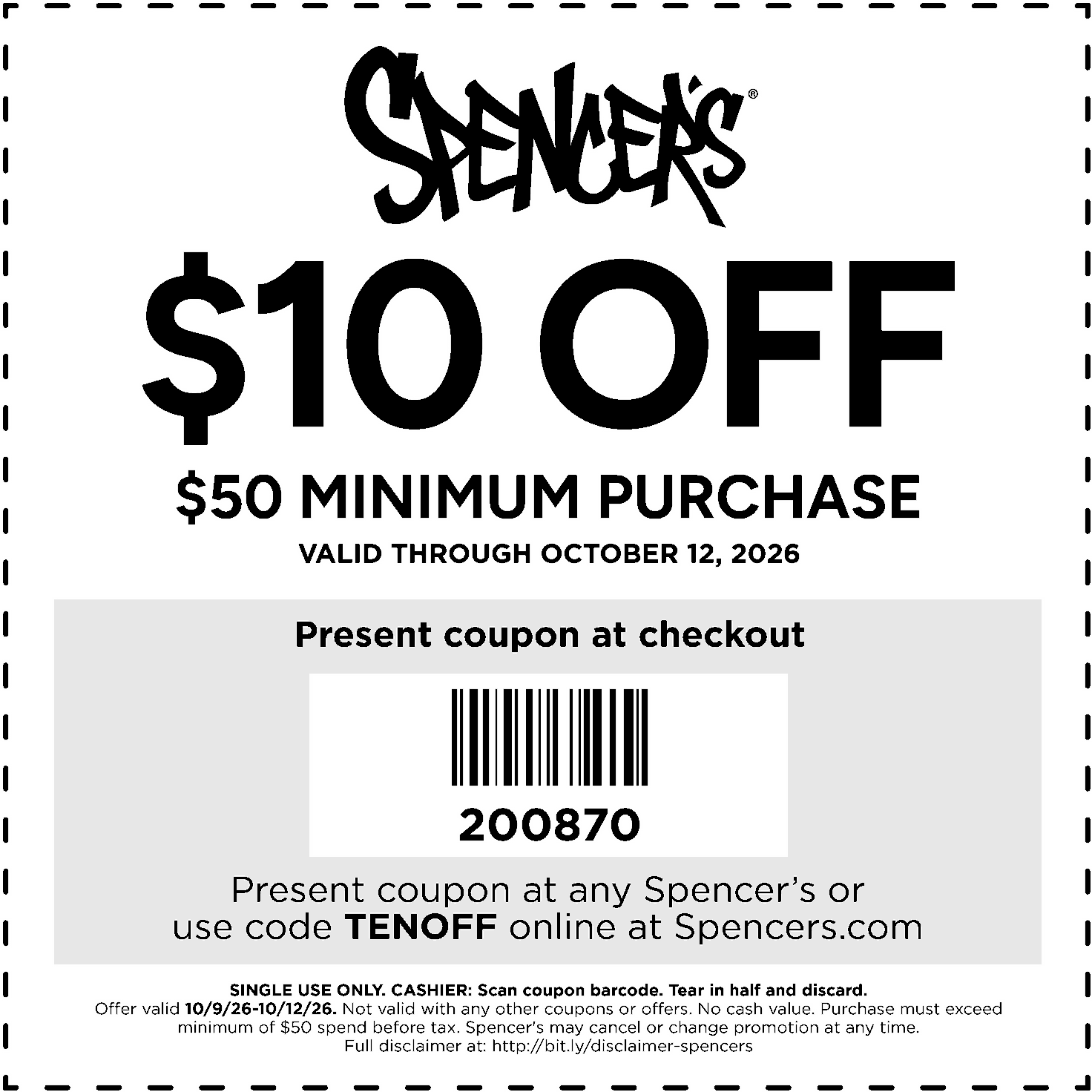 Spencers $10 off $50 at Spencers, or online via promo code TENOFF #spencers Spencers stores Coupon $10 off $50 at Spencers, or online via promo code TENOFF #spencers