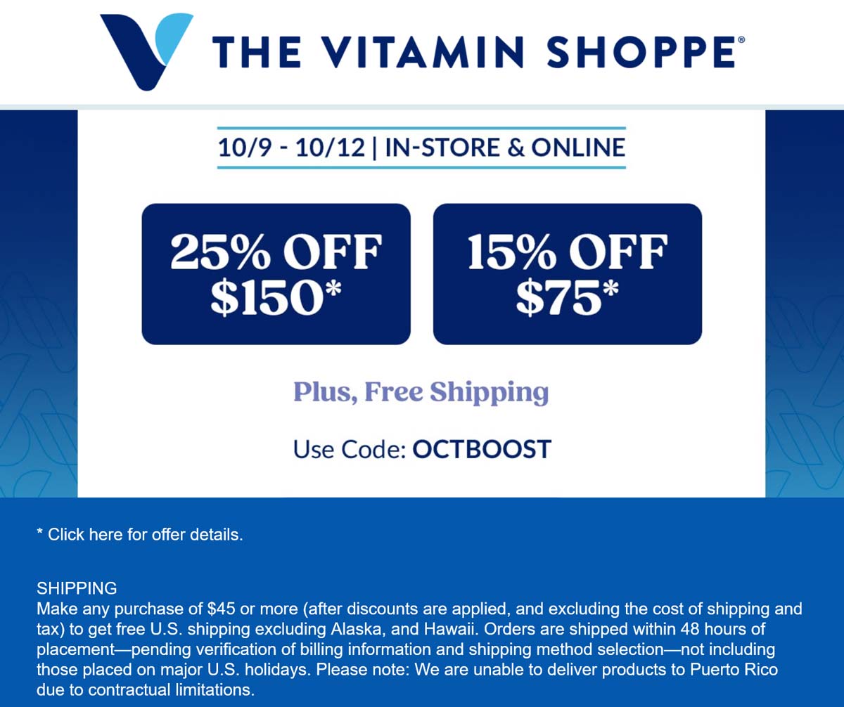 The Vitamin Shoppe stores Coupon  15-25% off $75+ at The Vitamin Shoppe, or online via promo code OCTBOOST #thevitaminshoppe 