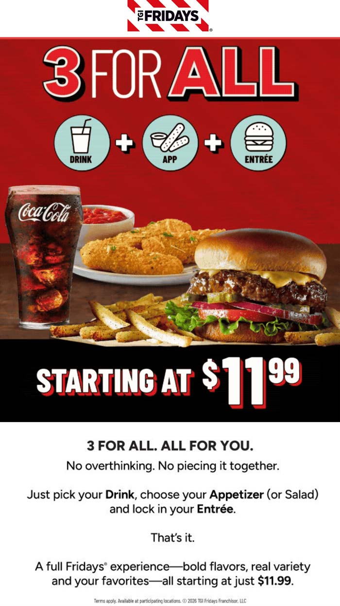 TGI Fridays restaurants Coupon  Appetizer + entree + drink = $12 at TGI Fridays #tgifridays 