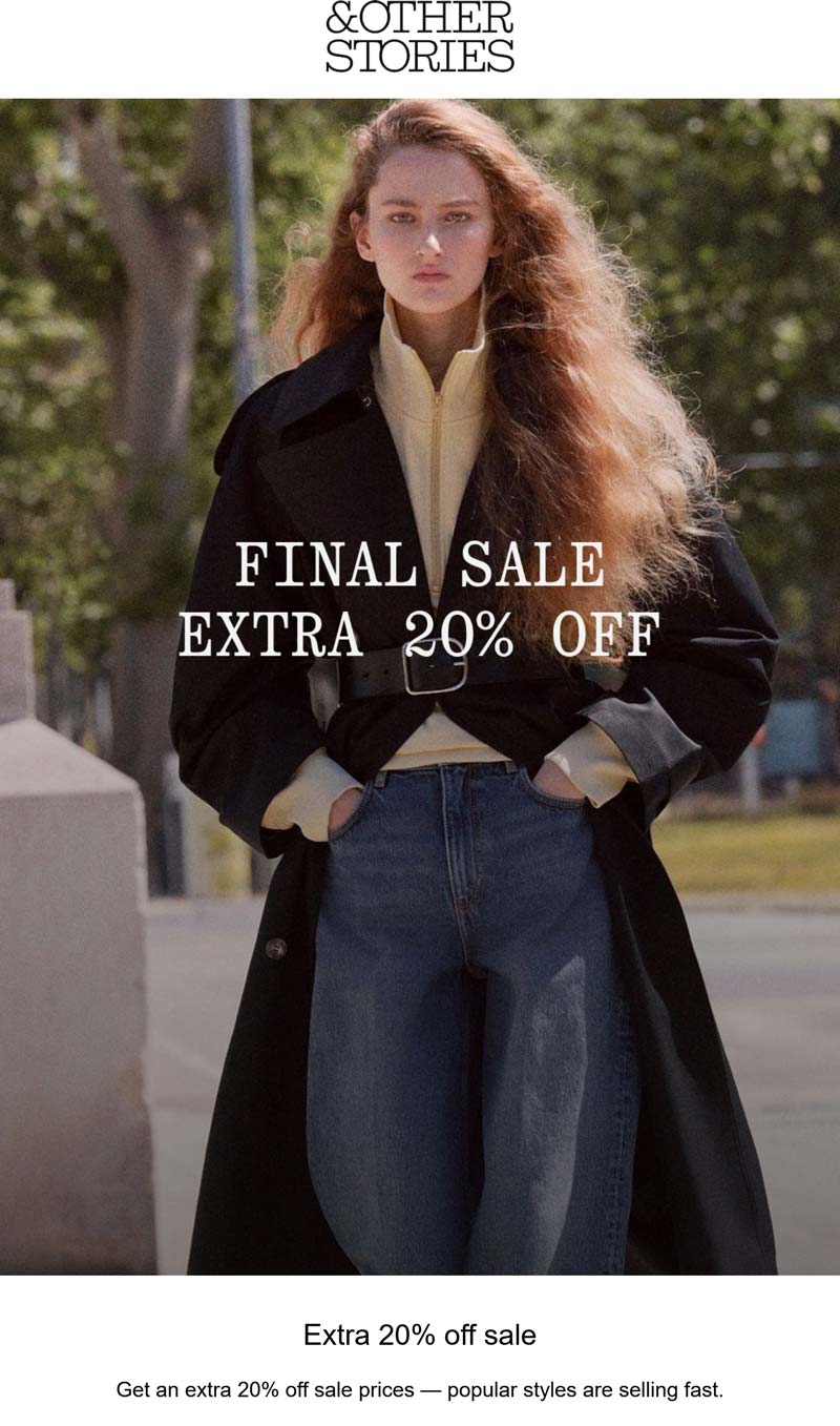 & Other Stories stores Coupon  Extra 20% off sale items at & Other Stories #otherstories 