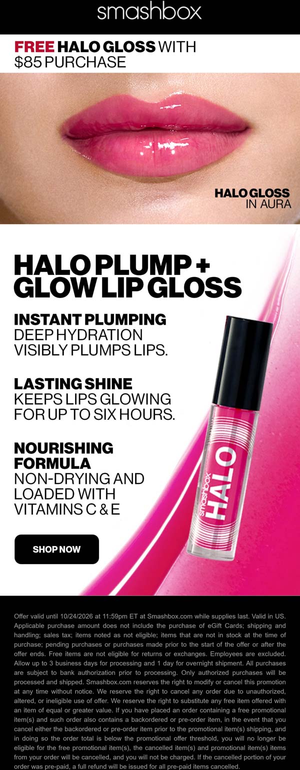 Smashbox Cosmetics stores Coupon  Free halo gloss on $85 at Smashbox Cosmetics #smashboxcosmetics 
