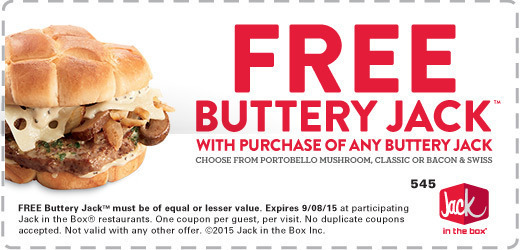 Jack in the Box Coupon April 2024 Second buttery jack burger free at Jack in the Box