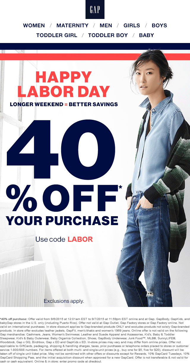 Gap Coupon April 2024 40% off today at Gap, or online via promo code LABOR