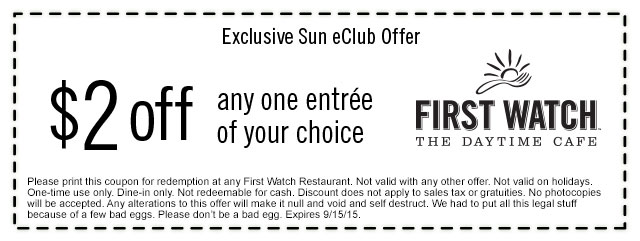 First Watch Coupon March 2024 $2 off an entree at First Watch cafes