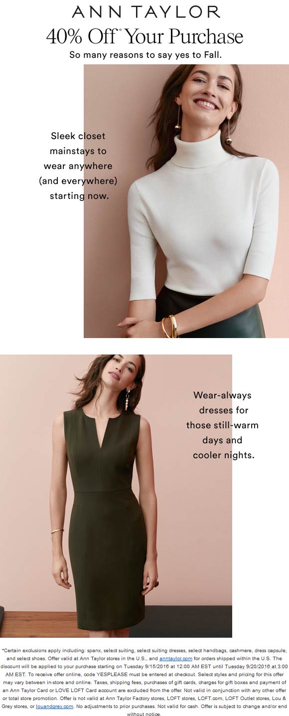 Ann Taylor Coupon March 2024 40% off at Ann Taylor, or online via promo code YESPLEASE