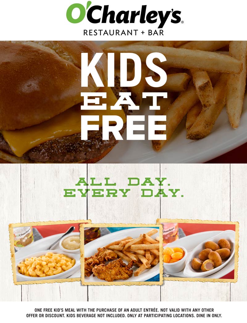 OCharleys Coupon April 2024 Kids eat free with your entree at OCharleys