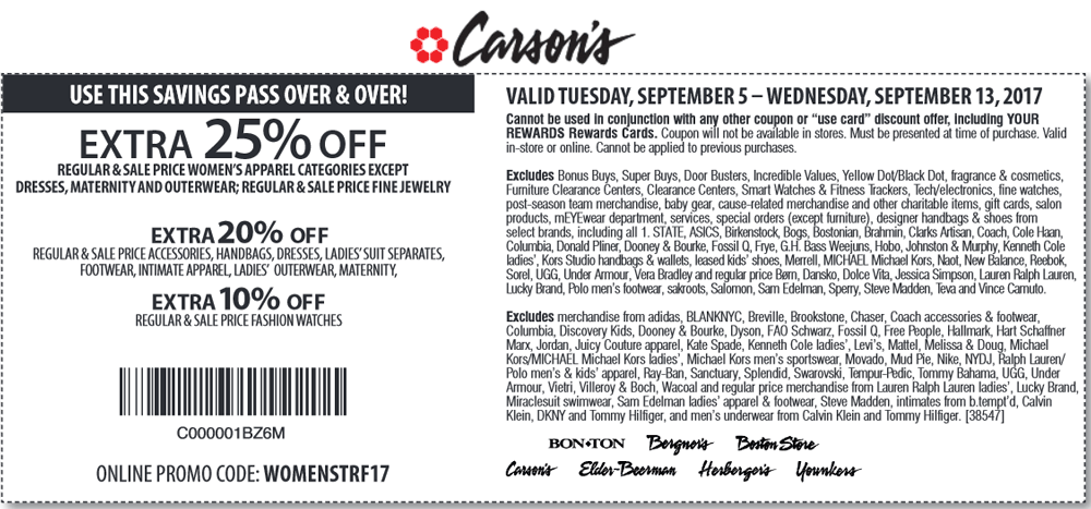 Carsons Coupon April 2024 Extra 25% off womens at Carsons, Bon Ton & sister stores, or online via promo code WOMENSTRF17