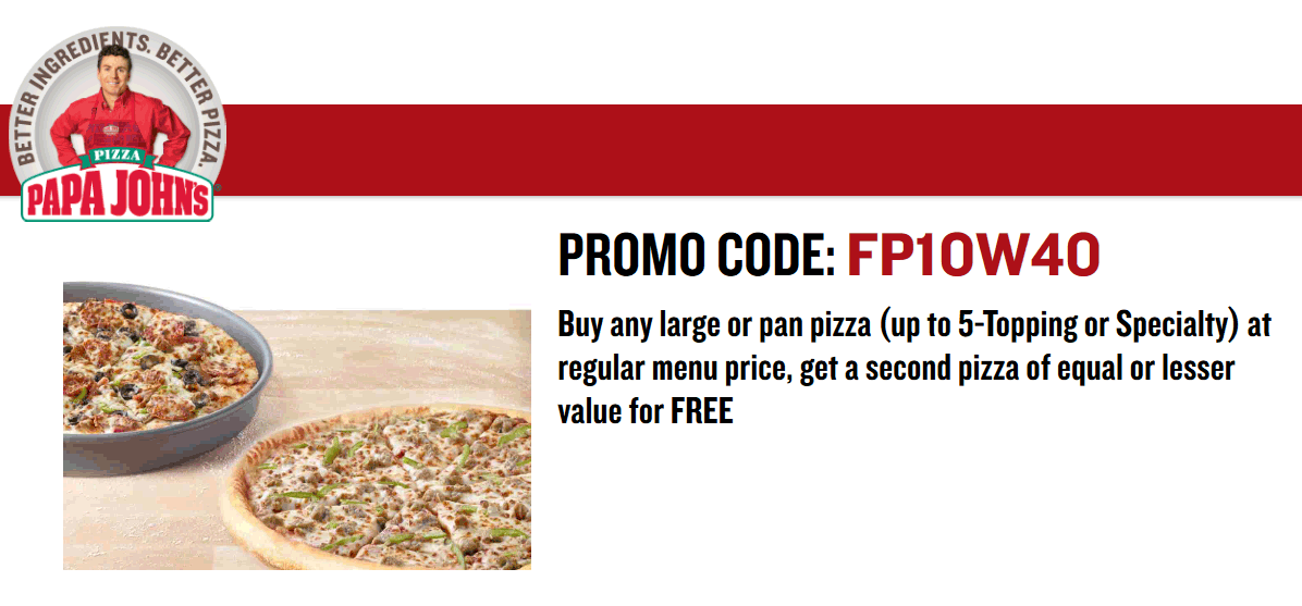Papa Johns August 2021 Coupons And Promo Codes 