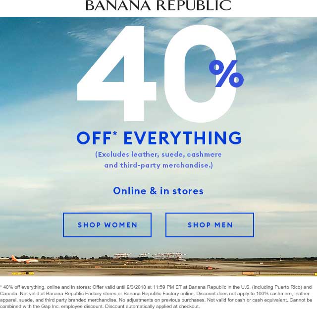 Banana Republic Coupon April 2024 40% off everything at Banana Republic, ditto online
