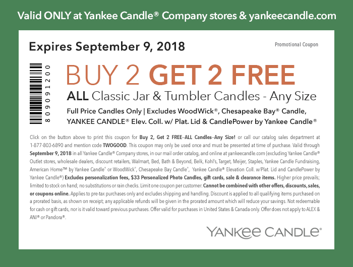 Yankee Candle Coupon April 2024 4-for-2 at Yankee Candle, or online via promo code TWOGOOD