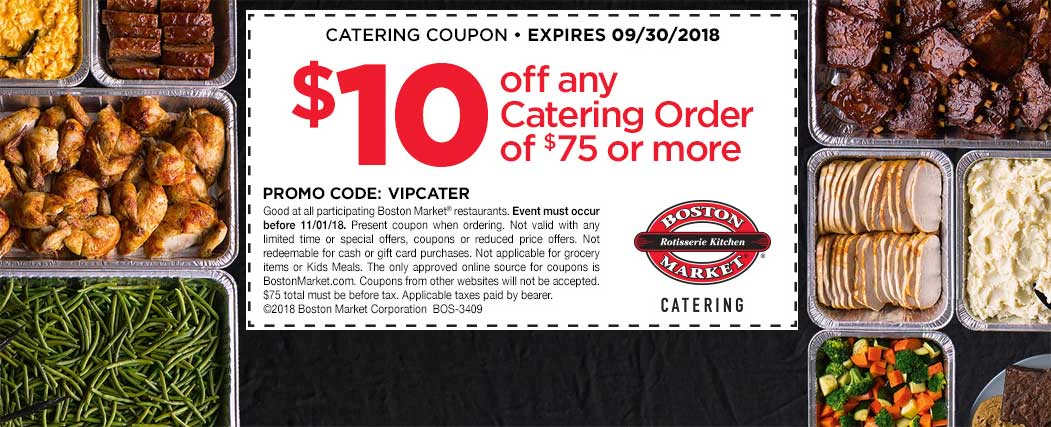 Boston Market Coupon April 2024 $10 off $75 on catering from Boston Market restaurants