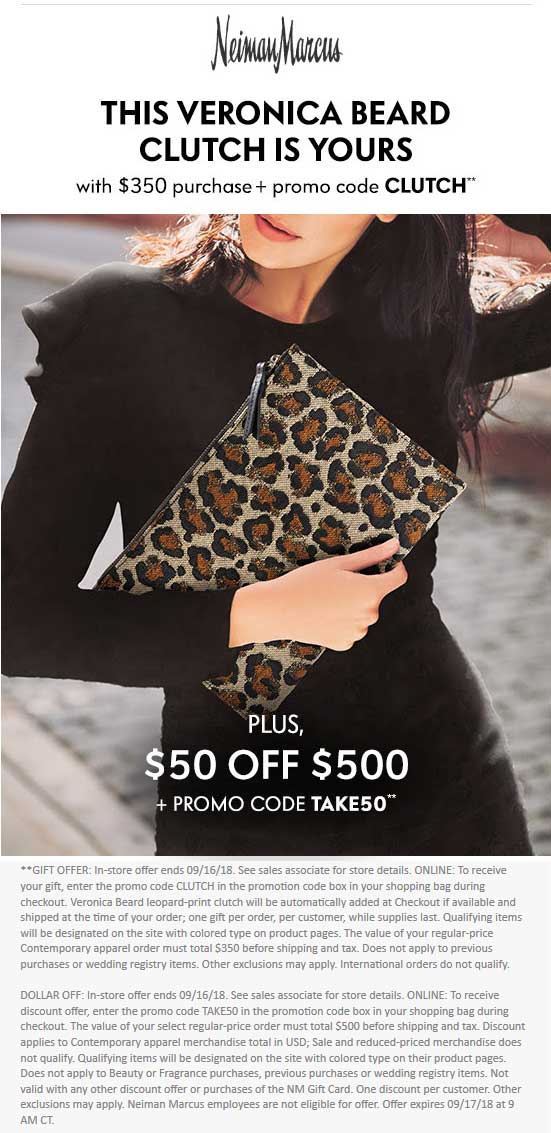 Neiman Marcus Coupon April 2024 Free clutch on $350 + $50 off $500 at Neiman Marcus, or online via promo codes CLUTCH & TAKE50