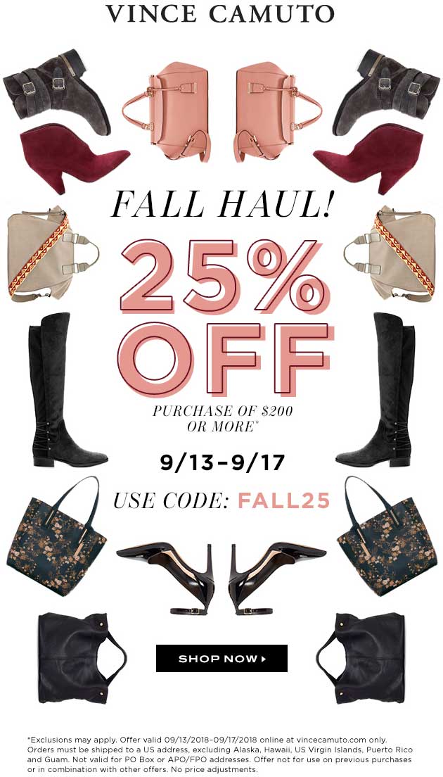 Vince Camuto Coupon April 2024 25% off $200 at Vince Camuto, or online via promo code FALL25