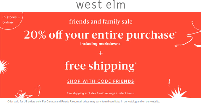 West Elm Coupon April 2024 20% off everything at West Elm, or online via promo code FRIENDS