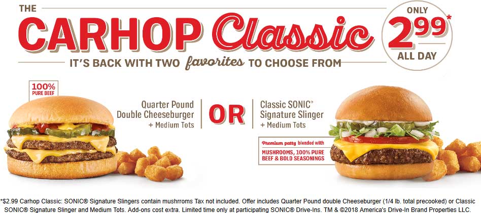 Sonic Drive-In Coupon April 2024 Quarter pound double cheeseburger + tater tots = $3 at Sonic Drive-In