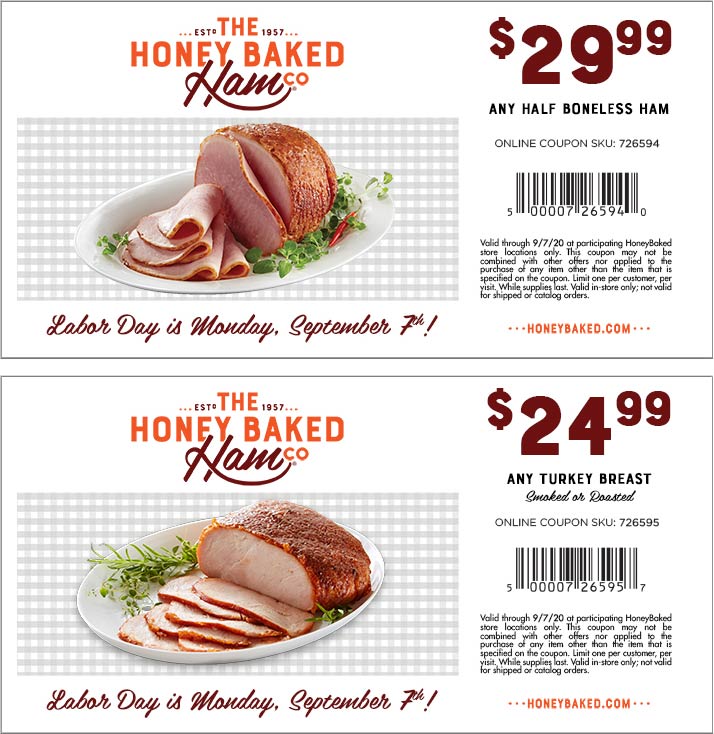 Honeybaked restaurants Coupon  Any turkey breast $25 or half ham $30 at Honeybaked Ham restaurants #honeybaked 