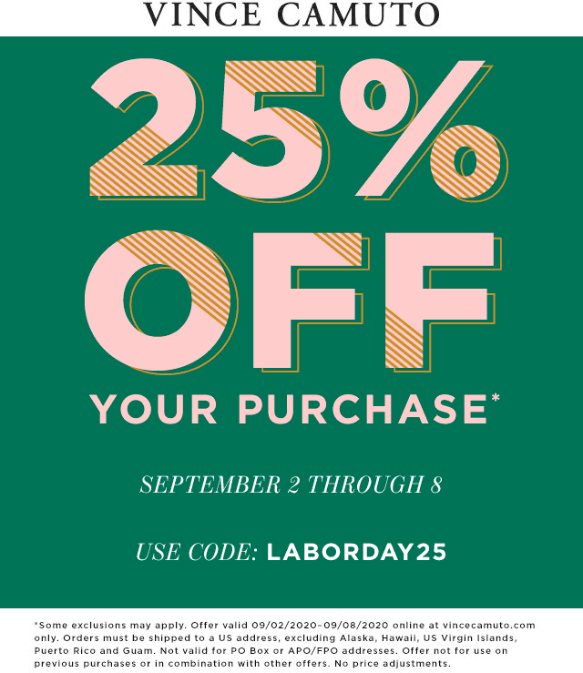 Vince Camuto stores Coupon  25% off at Vince Camuto via promo code LABORDAY25 #vincecamuto 