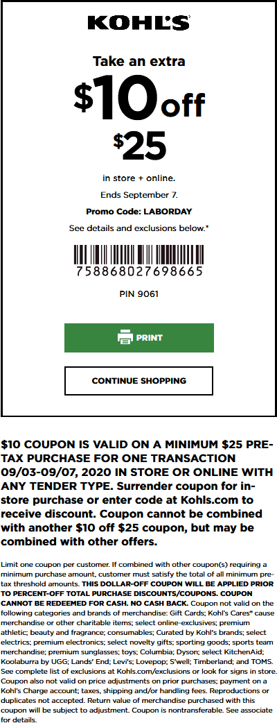 Kohls stores Coupon  $10 off $25 at Kohls, or online via promo code LABORDAY #kohls 