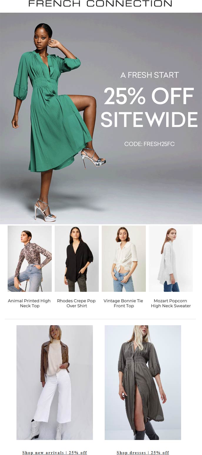 French Connection stores Coupon  25% off everything at French Connection via promo code FRESH25FC #frenchconnection 