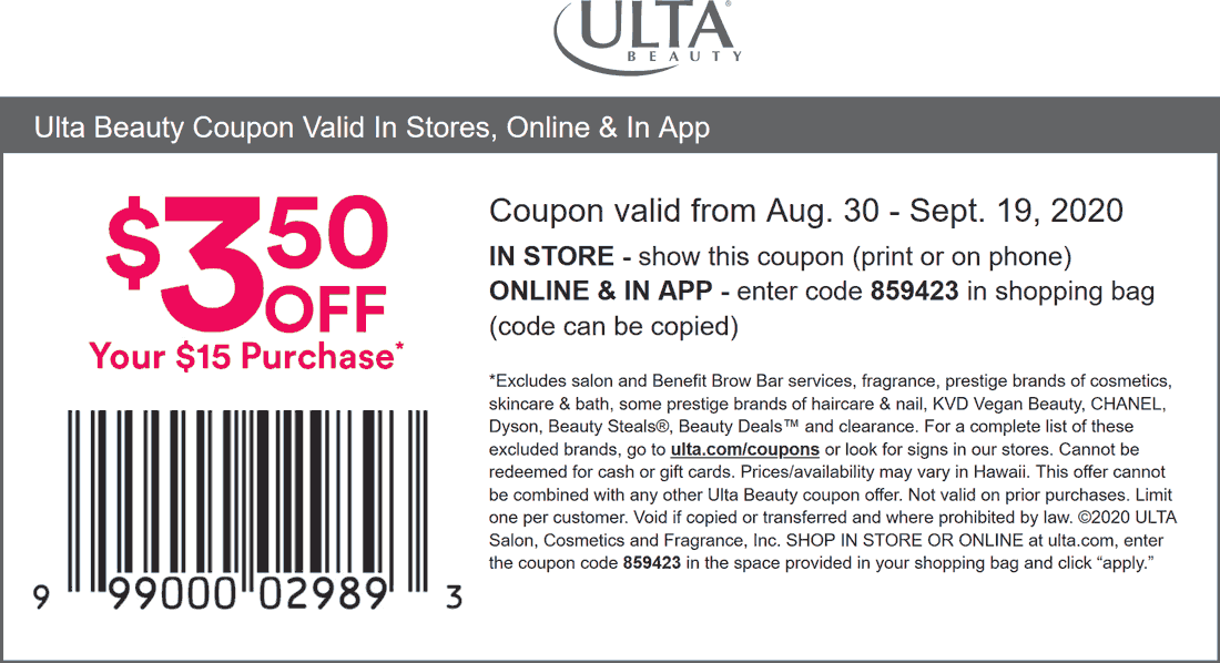 3.50 off 15 at Ulta Beauty, or online via promo code 859423 