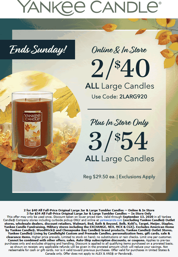 Yankee Candle stores Coupon  2 large candles for $40 at Yankee Candle, or online via promo code 2LARG920 #yankeecandle 