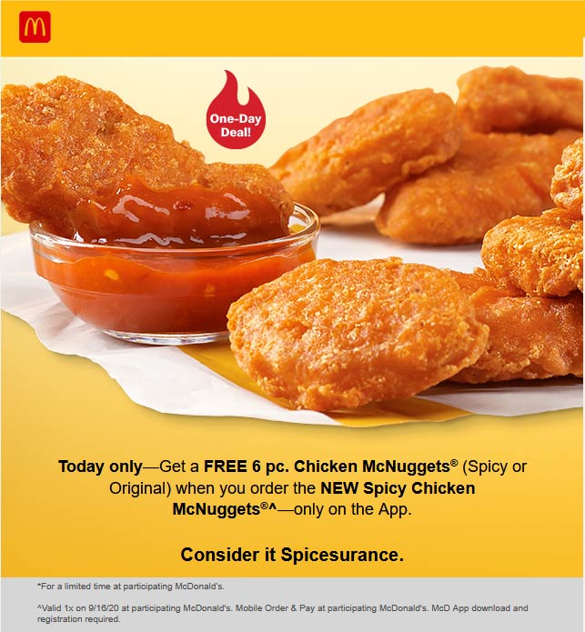 McDonalds restaurants Coupon  Free 6pc spicy chicken mcnuggets today at McDonalds via mobile pay #mcdonalds 