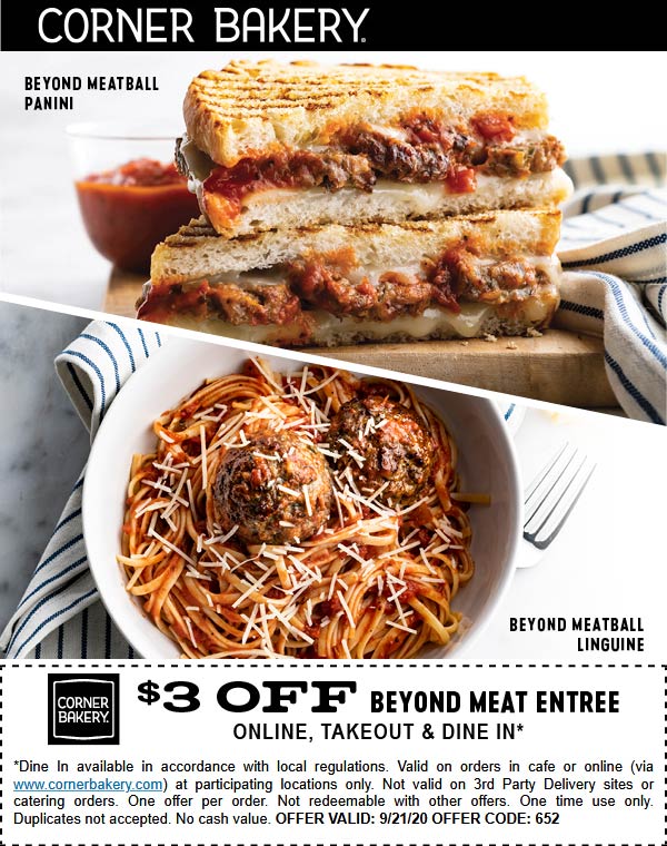 Corner Bakery restaurants Coupon  $3 off plant based beyond meat entree today at Corner Bakery Cafe #cornerbakery 