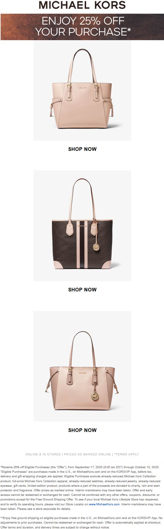 Michael Kors stores Coupon  25% off at Michael Kors, ditto online #michaelkors 