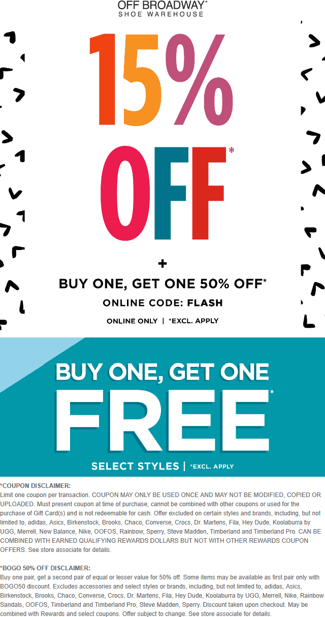 Off Broadway stores Coupon  15% off + second pair shoes 50% off at Off Broadway Shoe Warehouse via promo code FLASH #offbroadway 