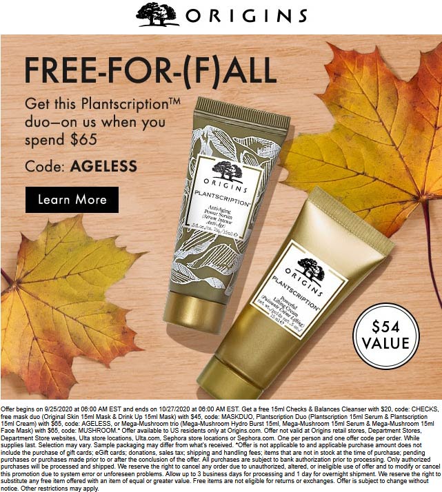 Origins stores Coupon  Free cleanser with $20 or plantscriptions duo with $65 spent at Origins via promo code CHECKS or AGELESS #origins 